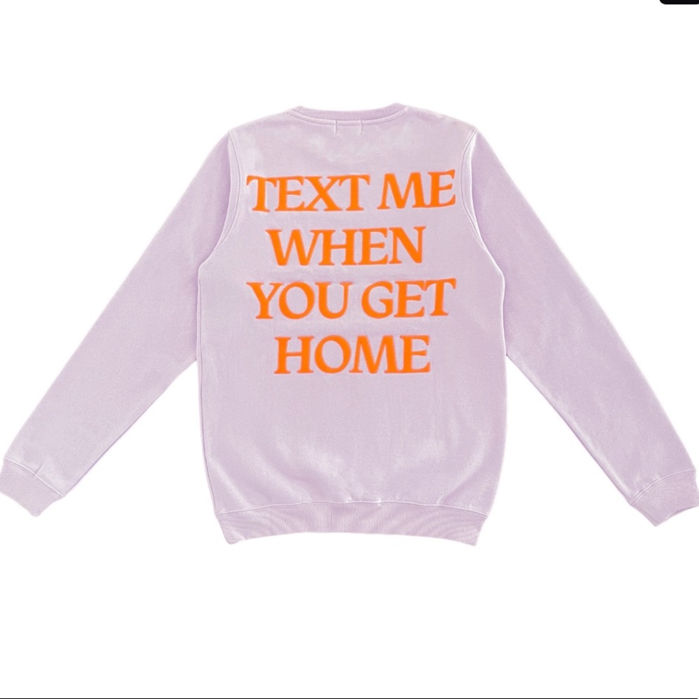Lonely Ghost Text Me When You Get Home Crewneck
